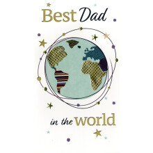 Best Dad In The World Golden Globe Hand-Finished Father's Day Greeting Card