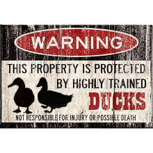 Funny Duck Warning This Property Is Protected By Highly Trained Ducks Vintage Style Metal Sign Wall Decor 12x8 Inch