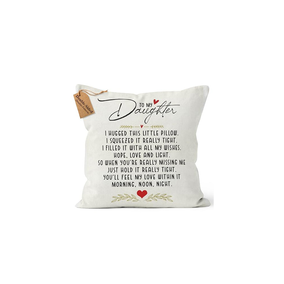 HOME- (Double-Sided) Gifts for Daughter, Daughter Gifts from Mum Dad Cushion Covers 18x18 Inch Birthday Daughter Gift from Mother Popular Cushion