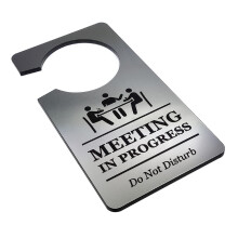 Meeting in Progress Do Not Disturb - Room or Door Hanger Sign made in Silver Material - for use in Business, Corporate, Home Office, Hotels, Workplace