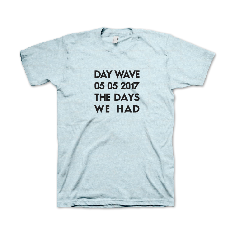 (XXL) Day Wave The Days We Had T-shirt S