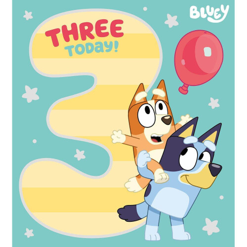 Bluey Bluey Age 3 Birthday Card 1