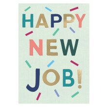 Happy New Job Confetti-Tastic Fun! New Job Contemporary Greeting Card