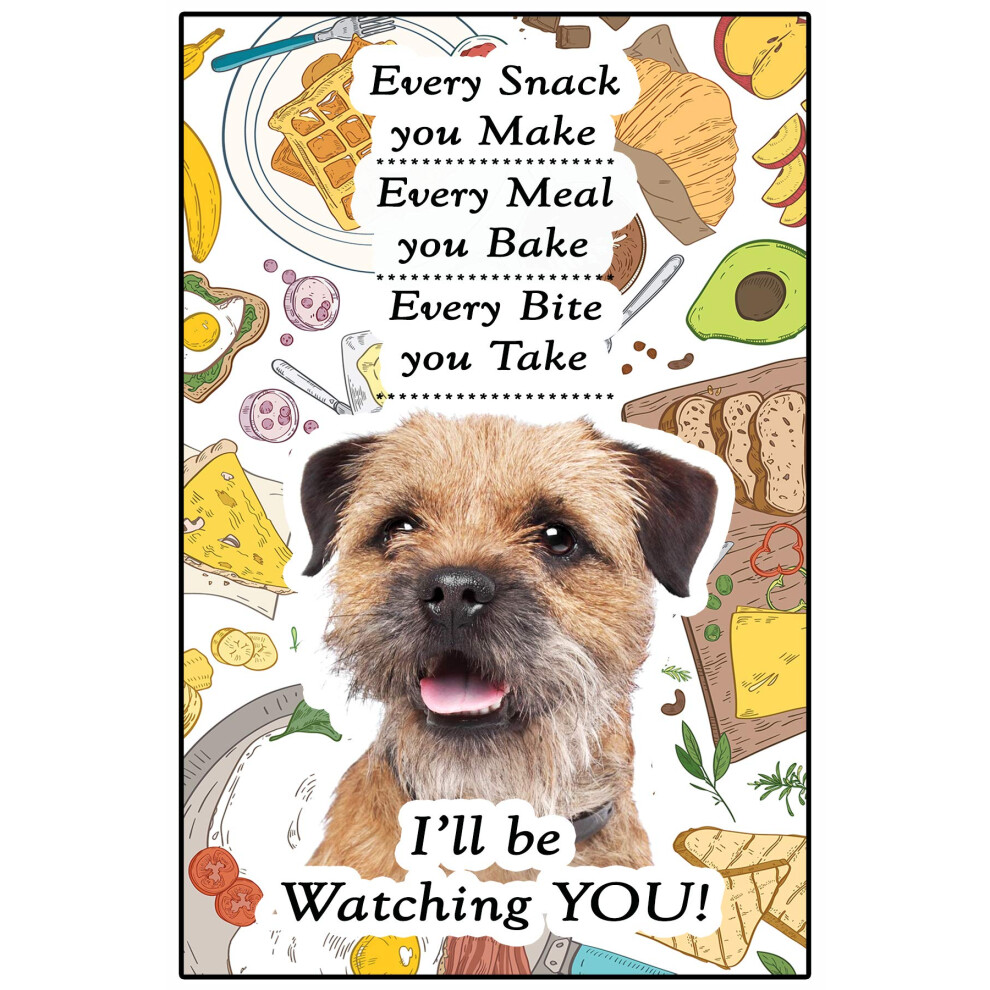 Fridge Magnets Border Terrier Gift - I'll be Watching You - Large Fun flexible size 16cms x 10 cms (approx. 6" x4")