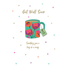 A Hug In A Mug Get Well Soon Hand-Finished Get Well Greeting Card