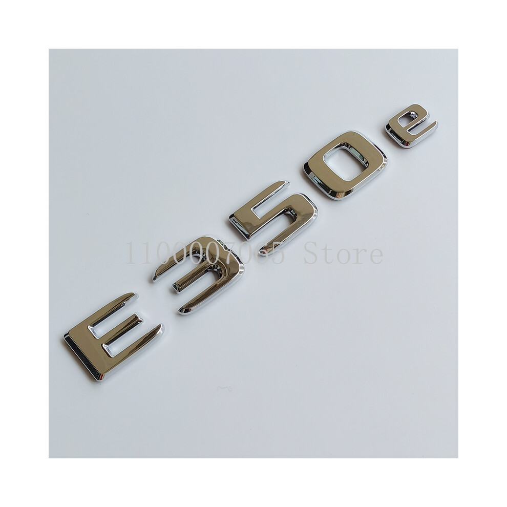 (E350e) Chrome Letters E200 E260 E300 E400 E220d E350e E300de 4Matic Abs Emblem 8105270380127
