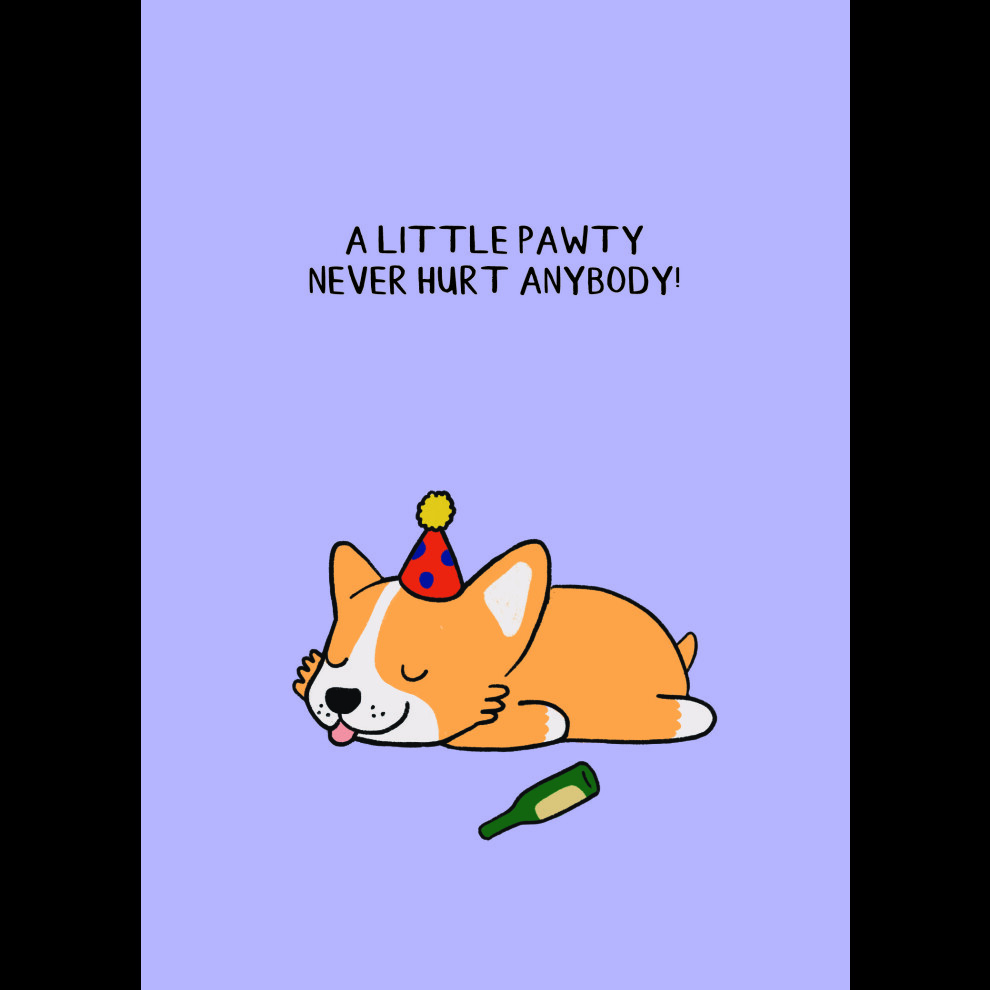 Scribbler Dog A Little Pawty Never Hurt Anybody Funny Greeting Card