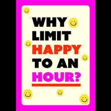 Scribbler Why Limit Happy Hour? Smiley Fun Zone! Funny Greeting Card