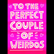 Scribbler To The Perfect Couple Of Weirdos Funny Greeting Card