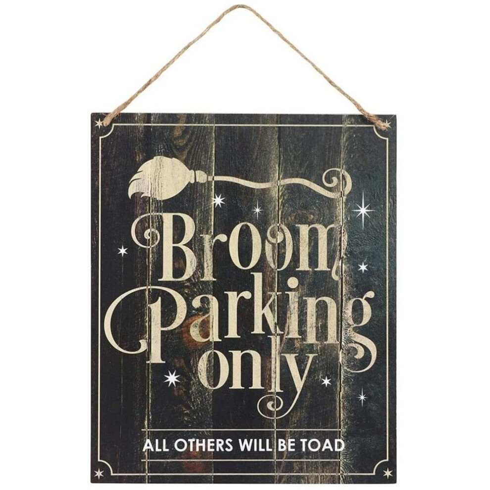 Something Different Broom Parking Only Mdf Plaque