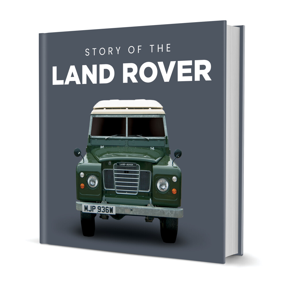 Coach House Publishing Story Of The Land Rover