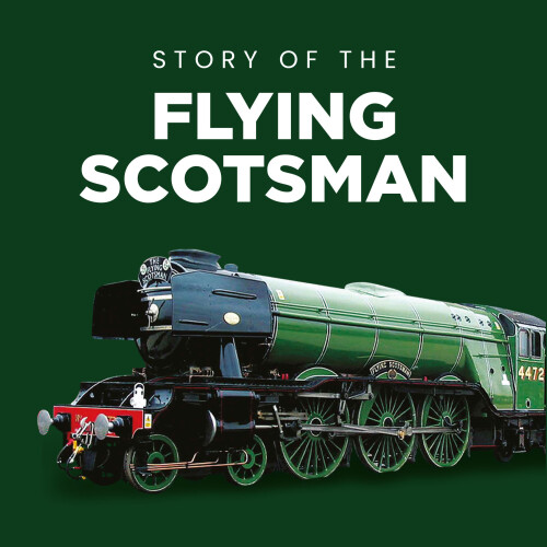 Story of the Flying Scotsman 2