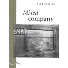Mixed Company: Volume 1996 (Phoenix Poets)