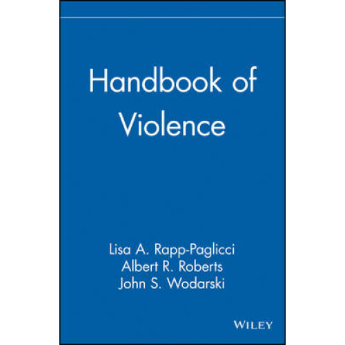 Handbook of Violence