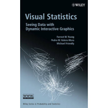 Visual Statistics Seeing Data with Dynamic Interactive Graphics 539 Wiley Series in Probability and Statistics