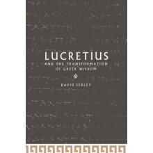 Lucretius Transform Greek Wisdom
