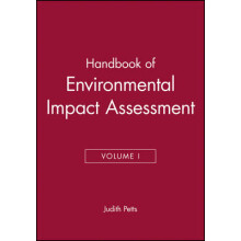 Handbook of Environmental Impact Assessment Environmental Impact Asstssment Process, Methods and Potential