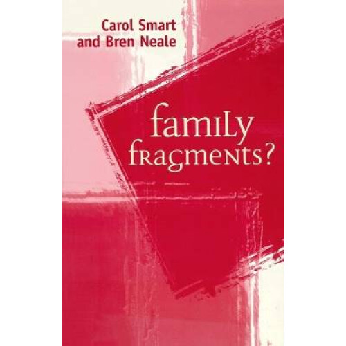 Family Fragments?