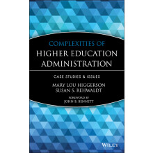 Complexities of Higher Education Admin Case Studies and Issues