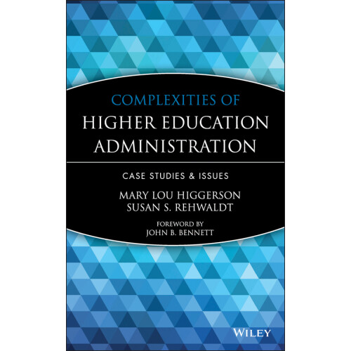Complexities of Higher Education Admin Case Studies and Issues