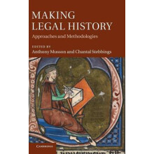 Making Legal History Approaches and Methodologies