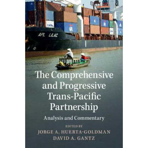 The Comprehensive and Progressive Trans-Pacific Partnership