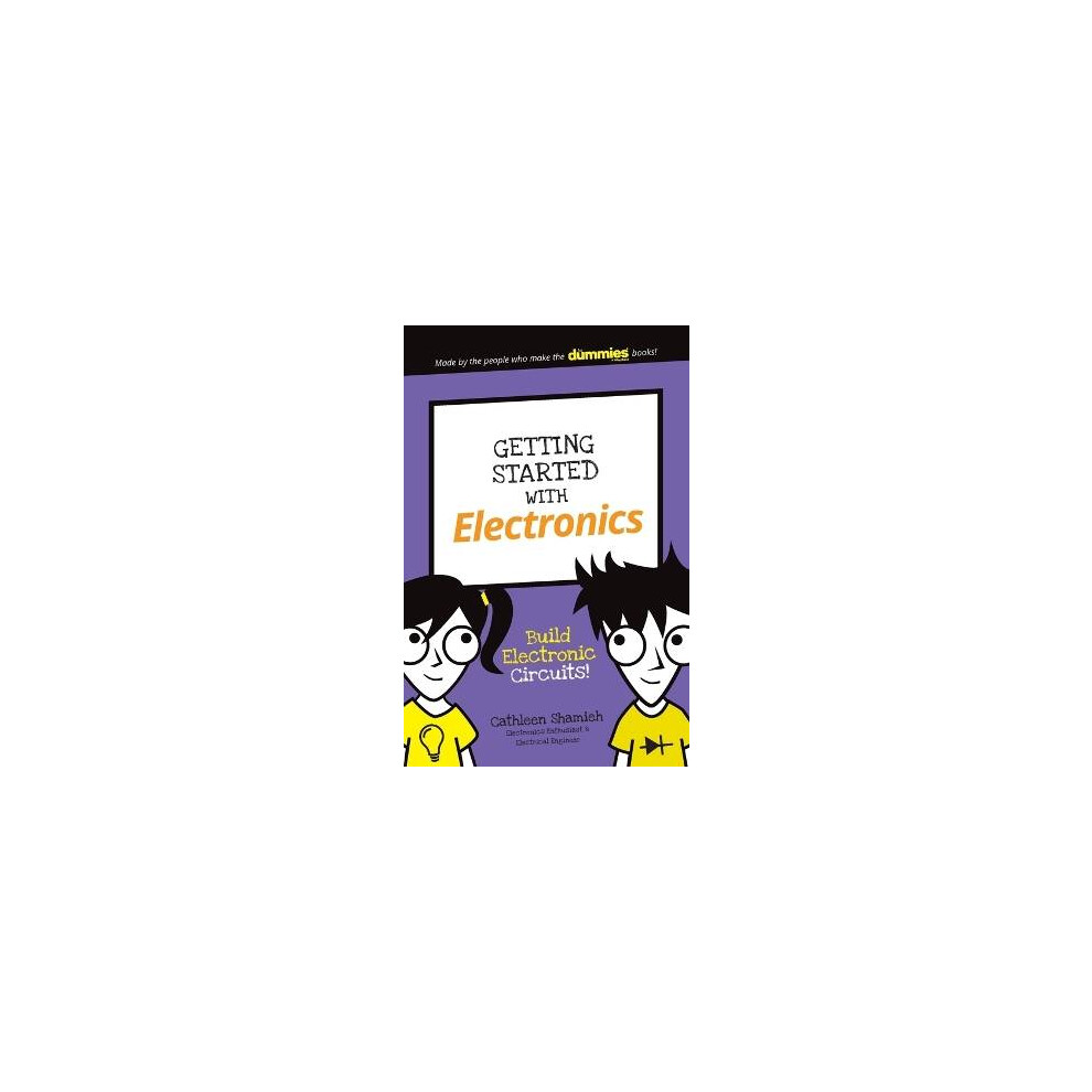 Getting Started with Electronics Build Electronic Circuits Dummies Junior