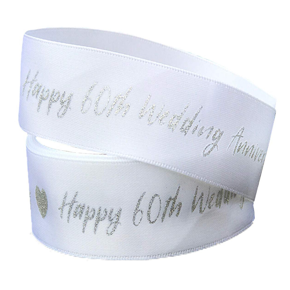 Happy 60th Diamond Wedding Anniversary 2m x 22mm Ribbon For Cake Decoration Ribbon & Decorating Ideas for Present Gift Wrap Car Bows Toppers or
