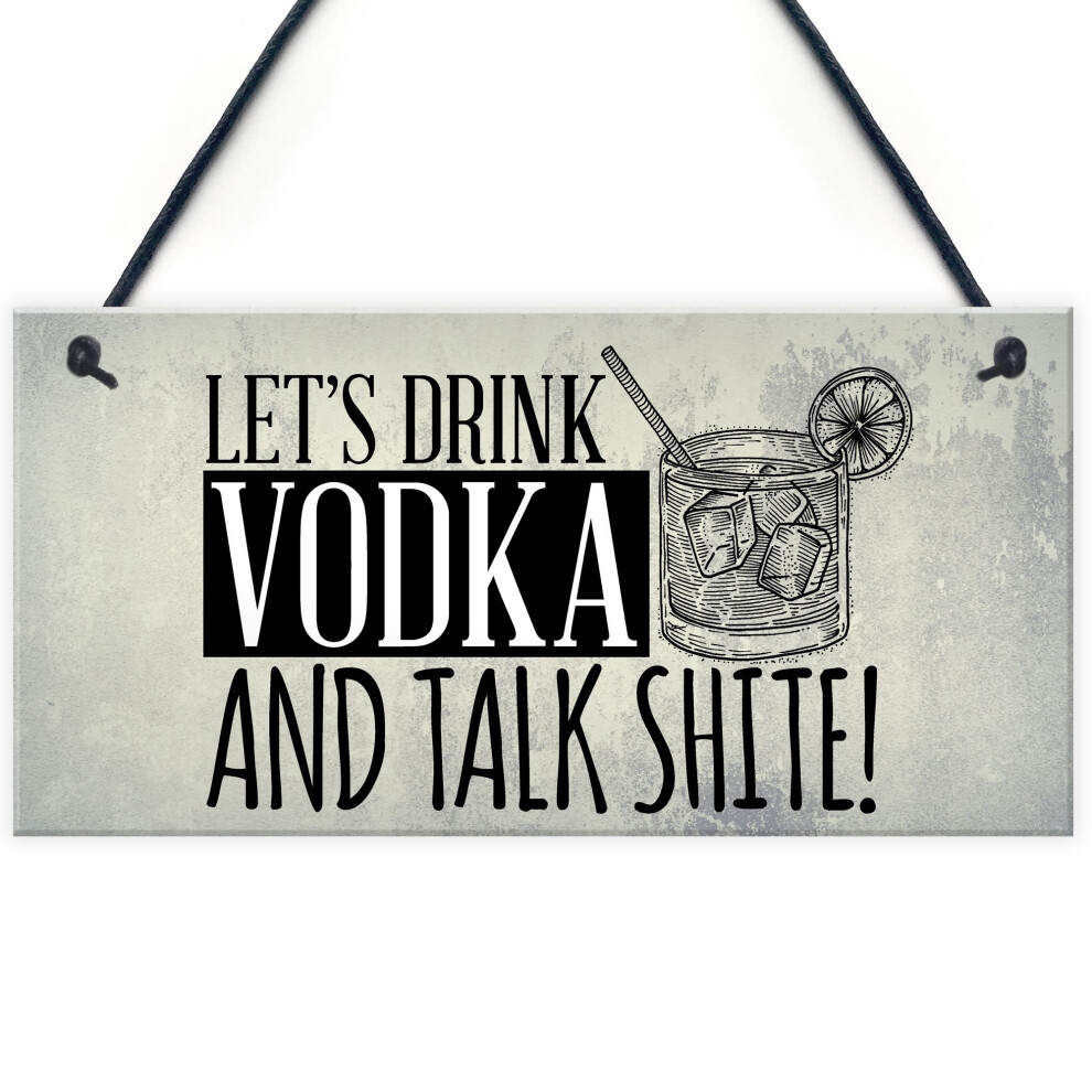 RED OCEAN Lets Drink Vodka Funny Alcohol Gift Man Cave Home Bar Hanging Wall Door Plaque Pub Sign