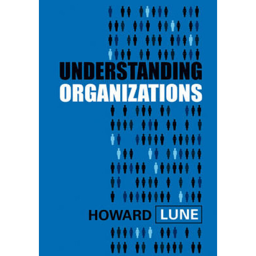 Understanding Organizations