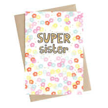Super Sister Greeting Card Art Of Brilliance Range Cards