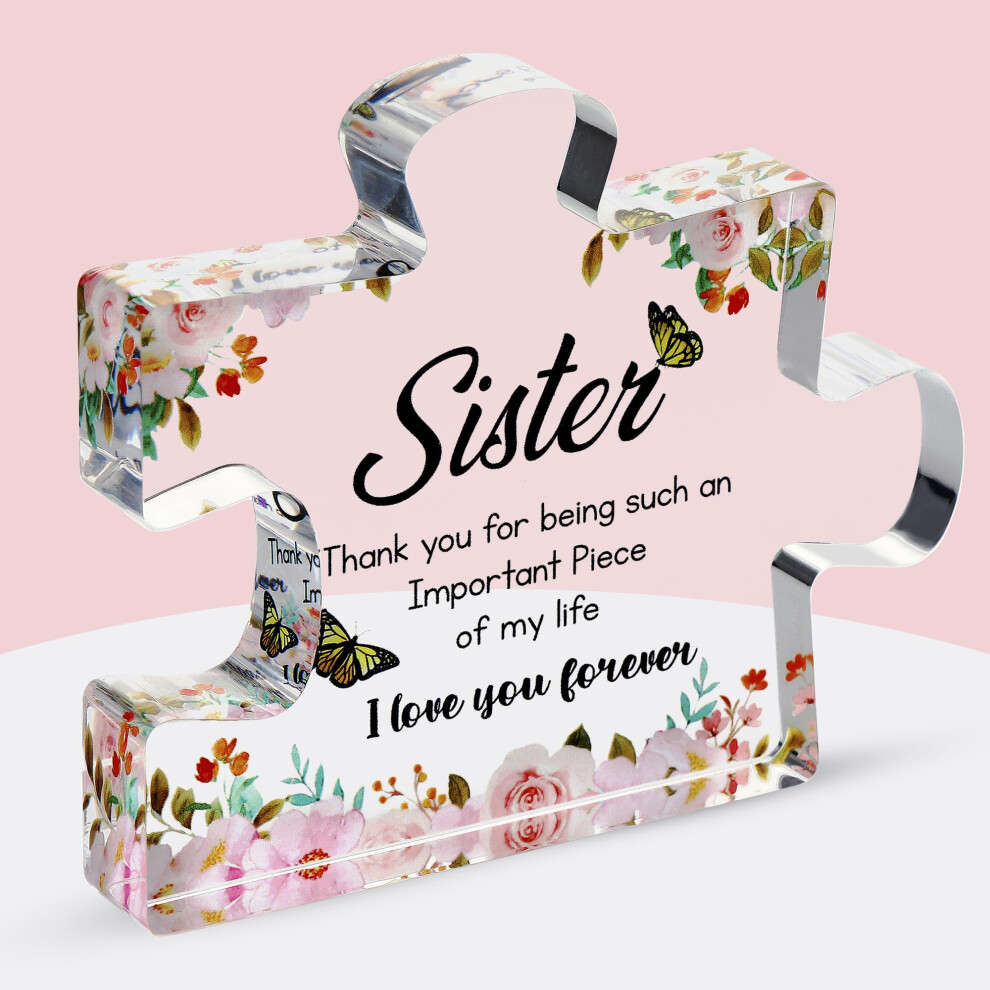 Velenti Sister Gifts From Sister - Engraved Acrylic Puzzle Piece With Heartfelt Message - Perfect Sister Birthday, Thanksgiving, Cute Decoration For Home,