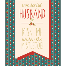 Husband Kiss Me Contemporary Christmas Card Glitter Finished Xmas Greeting Cards