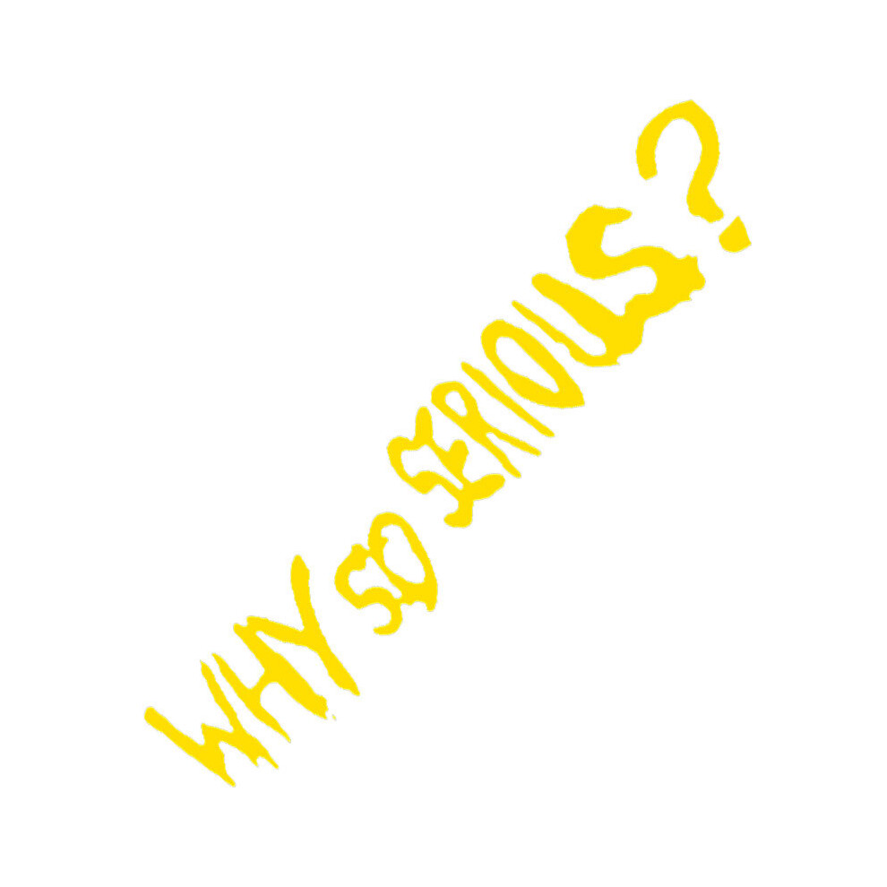 (10 X 34Cm, ) Why So Serious? Car Stickers Movie Lines Joker Personality Creative Letters Yellow 8902774053546