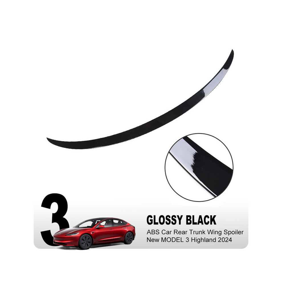 (3 Gloss Abs) For Tesla New Model 3 2024 Highland Car Abs Spoiler Fiber Original Rear Trunk Tail Wing Exterior Model3 Accessories Black 8704304426123