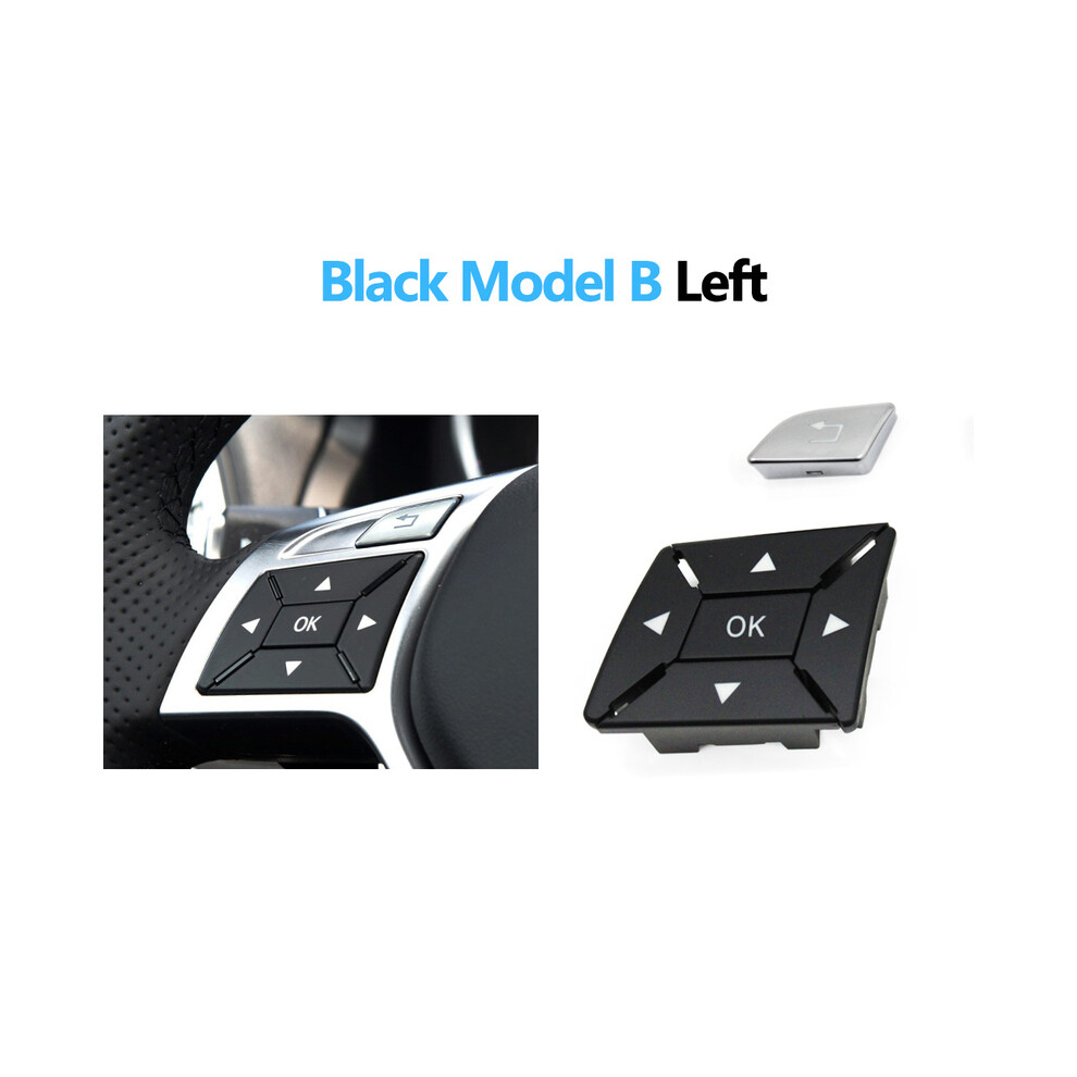 (W204 B Black Left) W204 Car Steering Wheel Switch Multi-functional Button For Mercedes BENZ C E A GLK Class X204 W212 W156 W246 W207 W117 W218