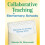 Collaborative Teaching In Elementary Schools Making The Co-Teaching Marriage Work, Paperback 1