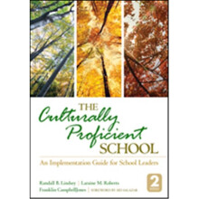 The Culturally Proficient School An Implementation Guide For School Leaders, Paperback