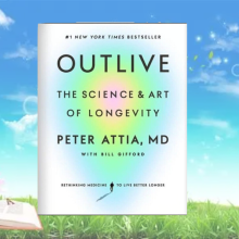 Outlive The Science And Art Of Longevity Paperback Book Lasting Health Insights