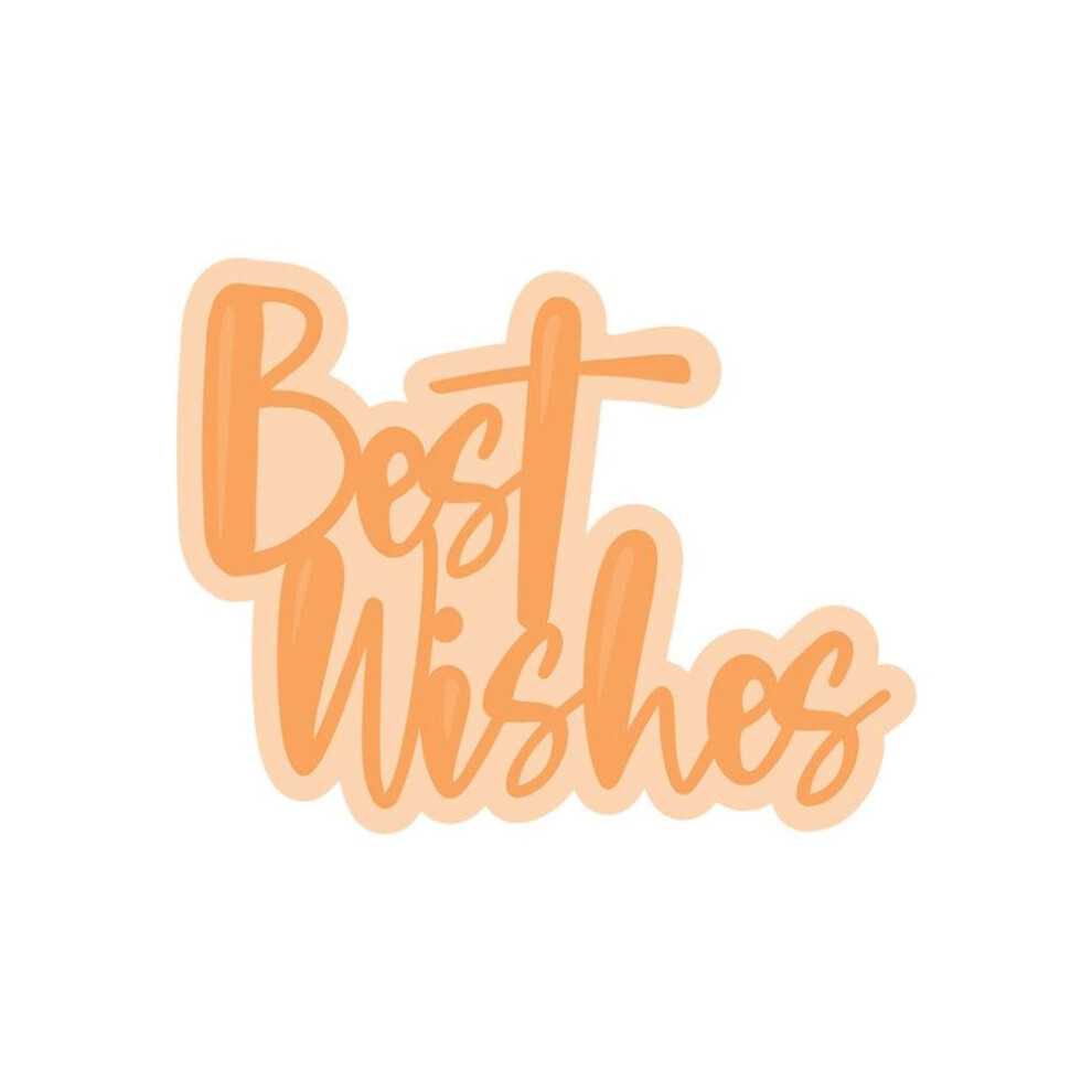 Tonic Studios - Best Wishes Sentiment Die Set - 4519E