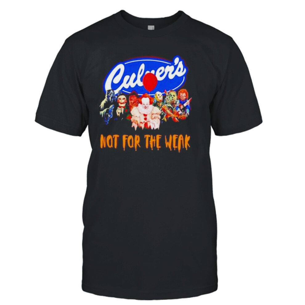 (M) Horror Movie Characters Culver's Not For The Weak Halloween 2023 T-shirt