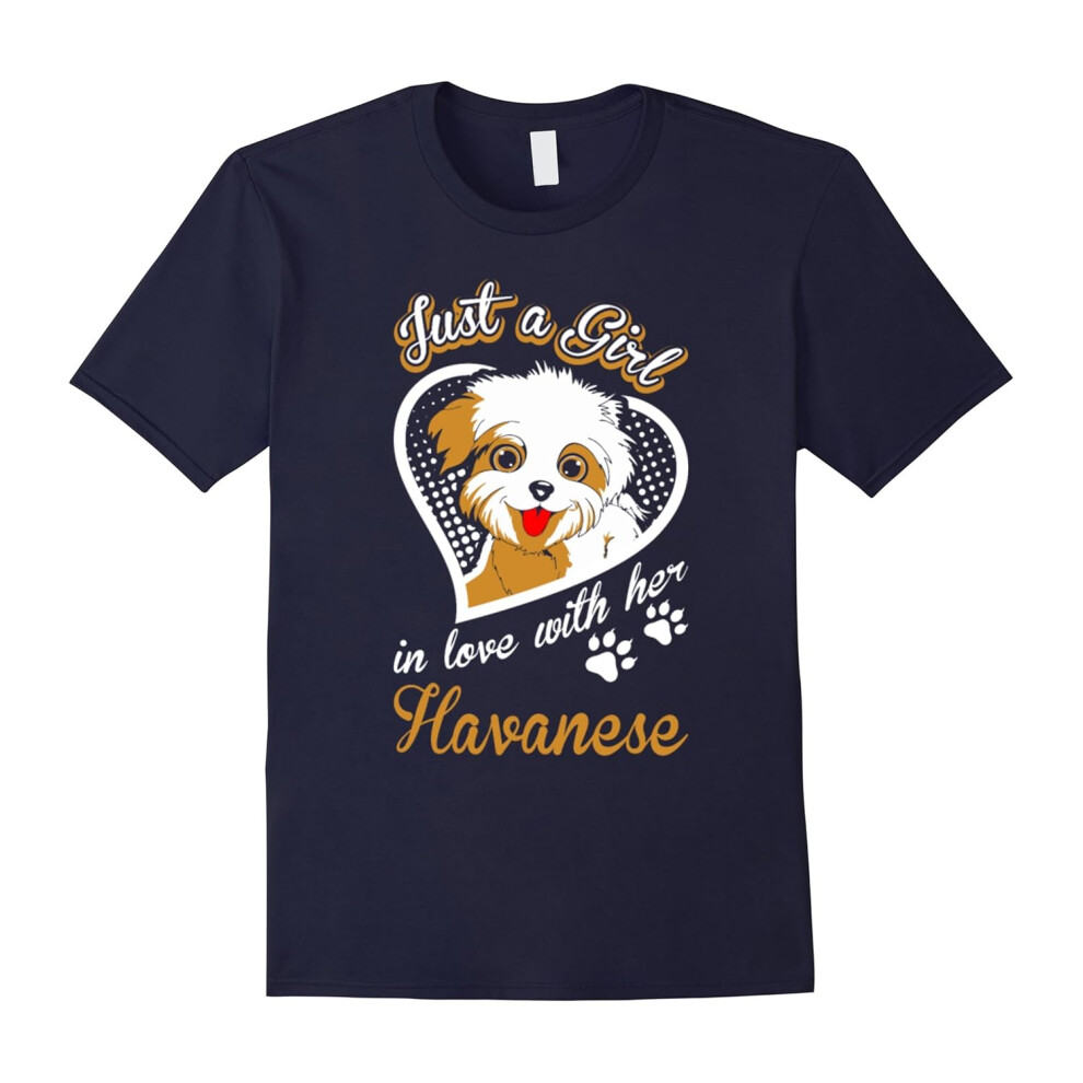 (XL) Just A Girl In Love With Her Havanese Dog T-Shirt-Father's Day