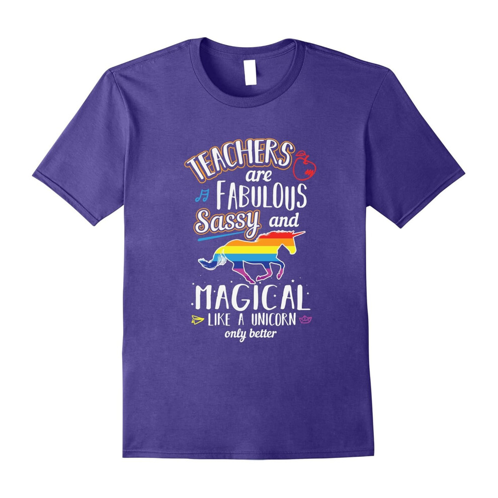 (XXXL) Teachers are Fabulous Sassy and Magical T-Shirt Appreciation-Father's Day