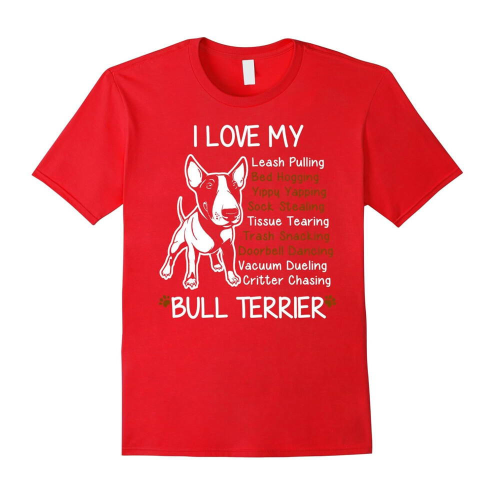 (L) Bull Terrier T-shirt , I love my Bull Terrier-Father's Day