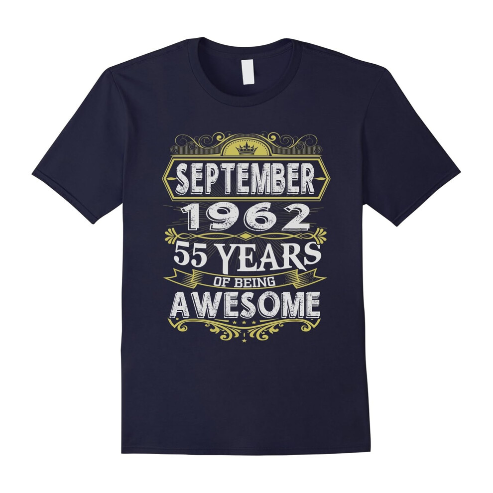 (M) Awesome September 1962 â 55th Birthday Gifts Funny Tshirt-Father's Day