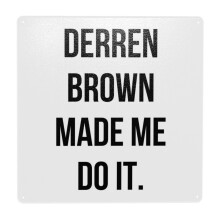 (Derren Brown Made Me Do It=4203) Metal Tin Sign 12x12" Wall Décor Cafe Bar Beer Pub Signs Christmas Gift