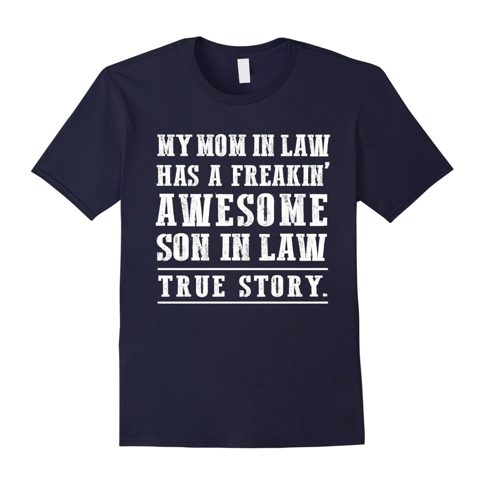 (S) Vintage gifts, My Mom In Law Has Awesome Son In Law T-Shirt-Father's Day