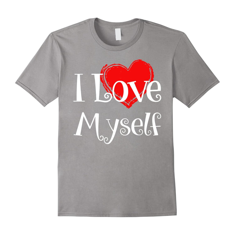 (L) i love myself t shirt for lover-Father's Day