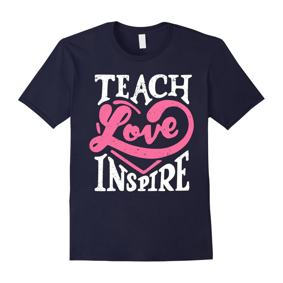 (XL) Teacher T-shirt- Teach Love Inspire-Father's Day