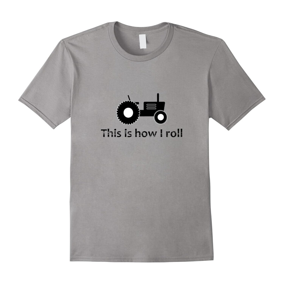 (XXL) This Is How I Roll T-Shirt Tractor Funny Farmer Father Dad-Father's Day